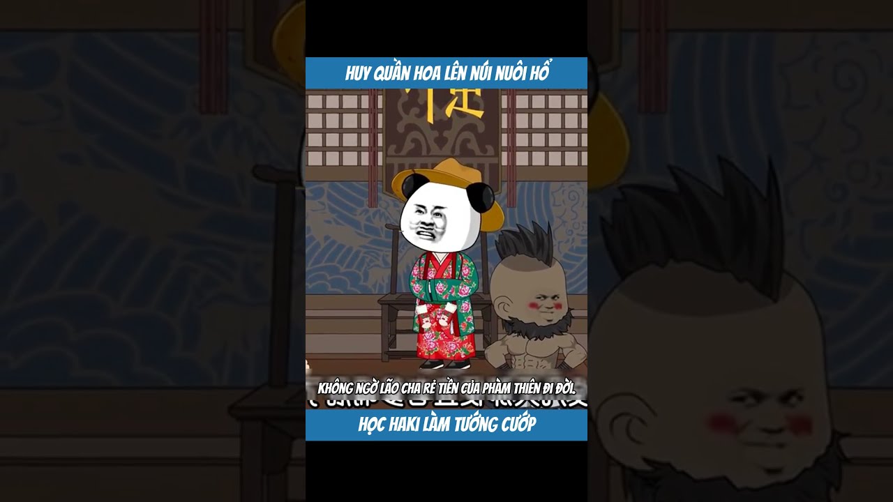 Huy Quần Hoa lên núi nuôi hổ - Học haki làm Tướng cướp