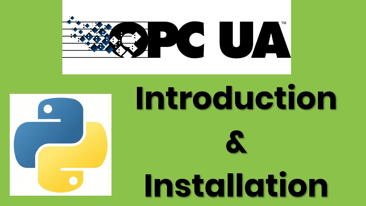 OPC UA Ep. 1 | Introducation & Installation