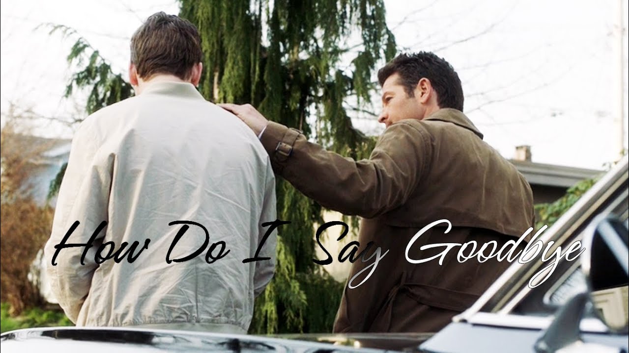 Castiel and Jack - How Do I Say Goodbye (Dean Lewis) / #Dadstiel
