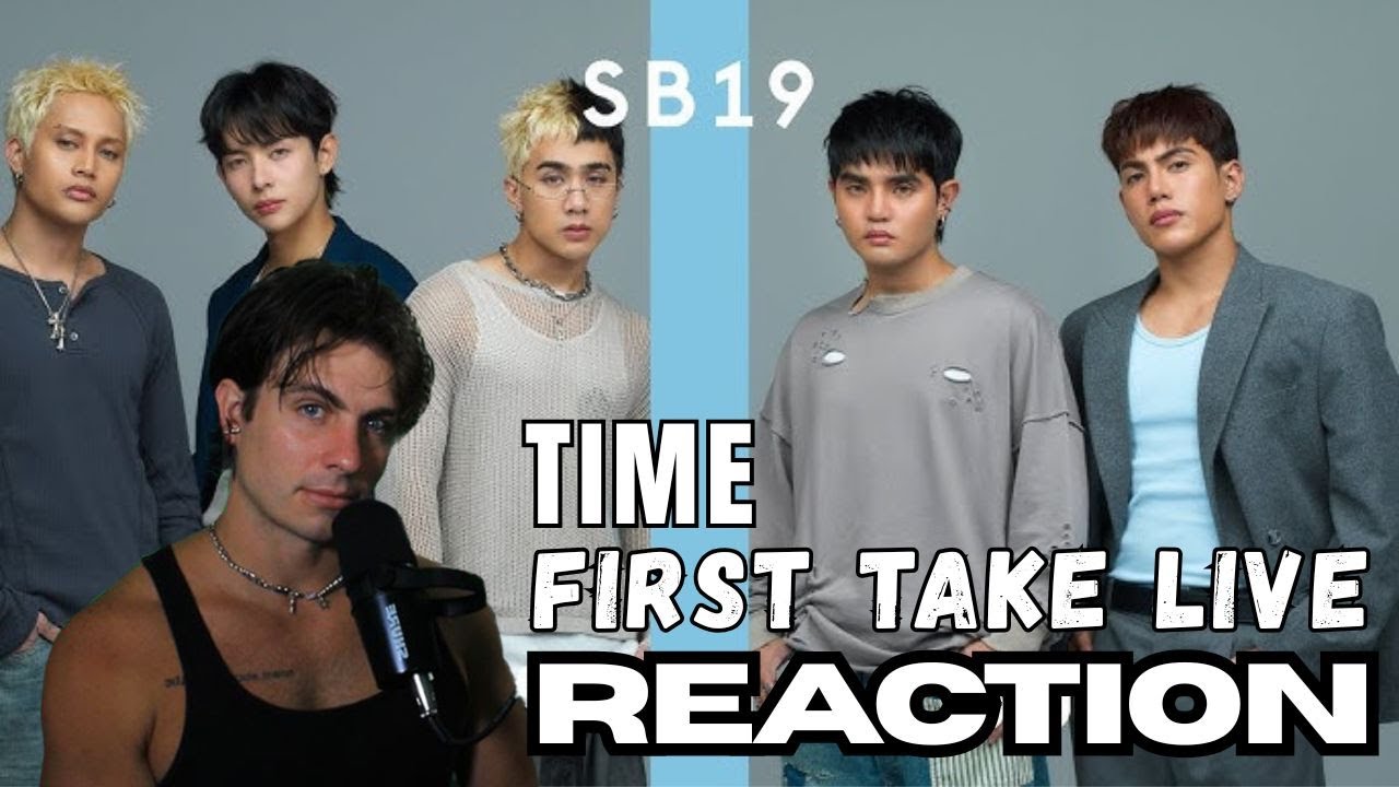 SB19 ПЕРВЫЙ ДЕЙСТВИЕ - РЕАКЦИЯ времени от профессионального певца