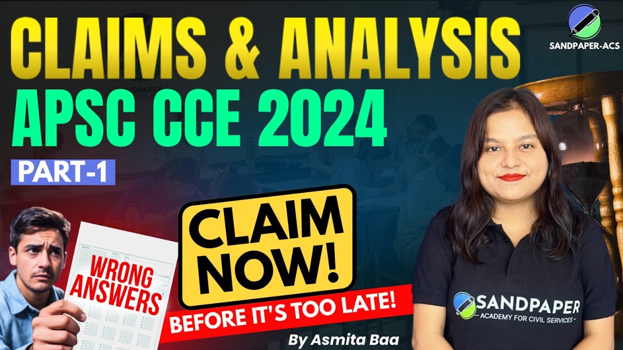 Claim the Errors in APSC Prelims 2024 Answer Key II Full Paper Analysis with Evidence! Part 1