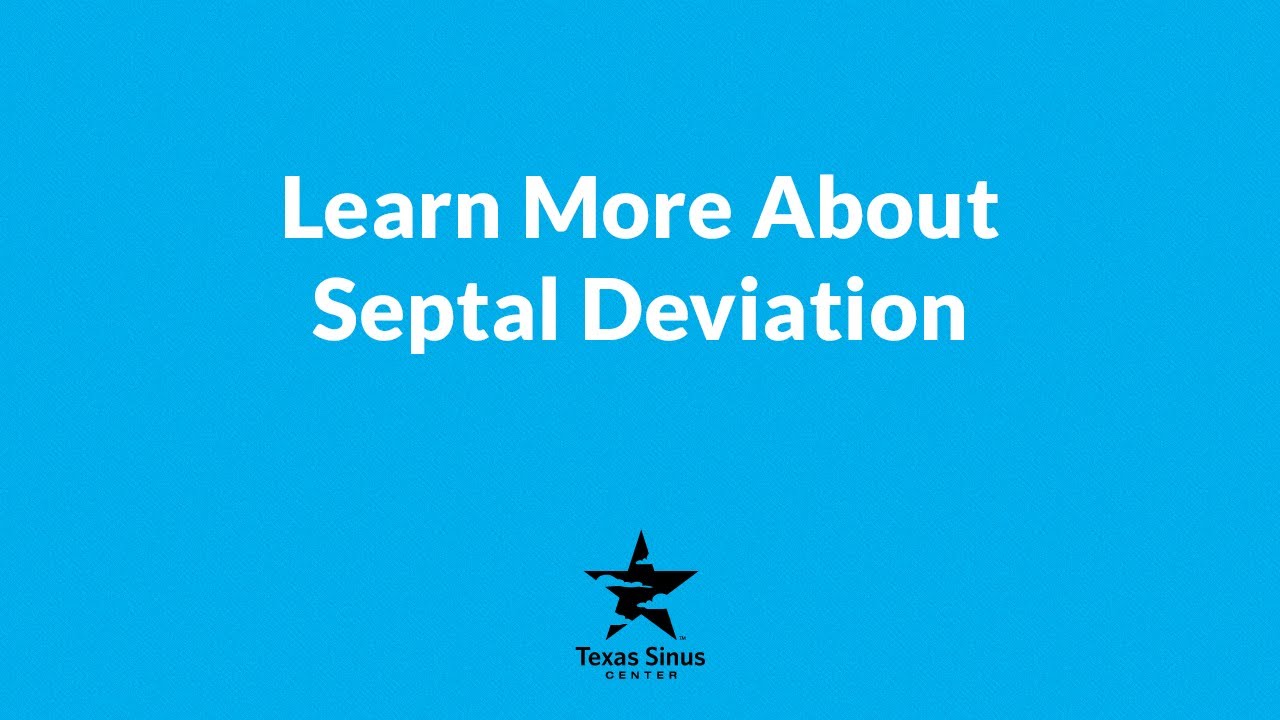Septal Deviation