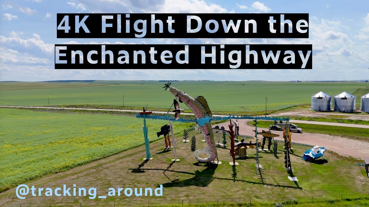 4K Flight Down the Enchanted Highway!!!