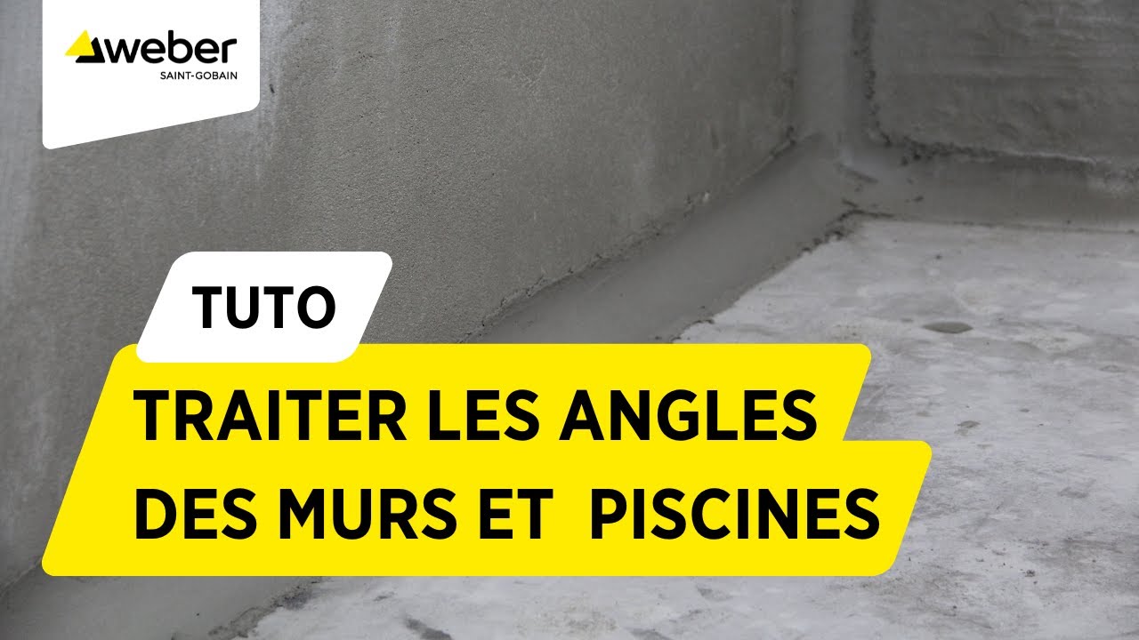 Comment traiter les angles des piscines, bassins, murs et locaux enterr&eacute;s avec un mortier l Weber