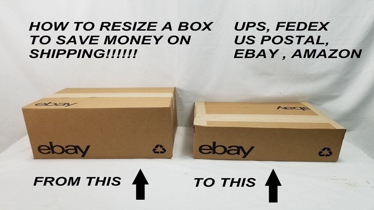 How to resize a box for shipping to save money on postage usps ups fedex ebay amazon eCommerce