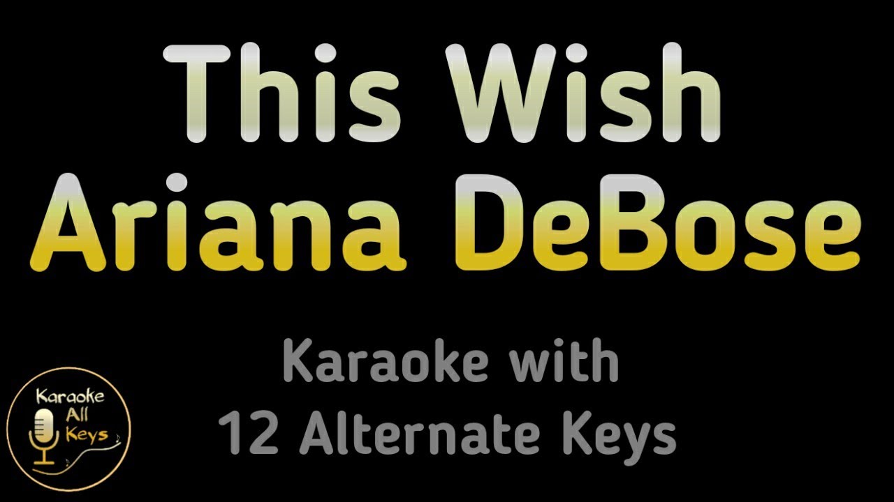Ariana DeBose - This Wish ( From Disney Wish ) Karaoke Instrumental Lower Higher Male & Original Key