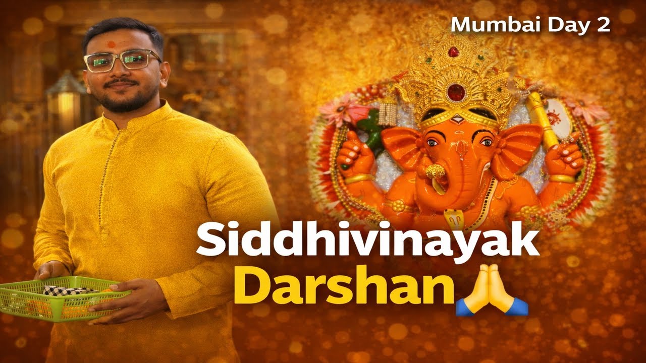 Siddhivinayak Darshan 🙏 | Mumbai Day 2 | Faith in the City of Dreams