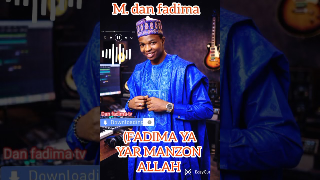 M.dan fadima_(fadima ya yar manzon Allah)