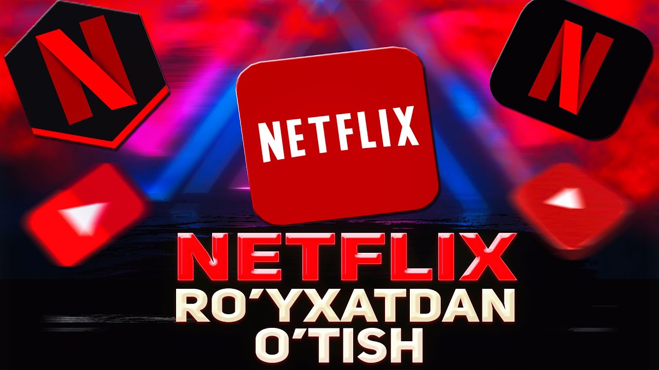 NETFLIX OCHISH // RO'YXATDAN O'TISH
