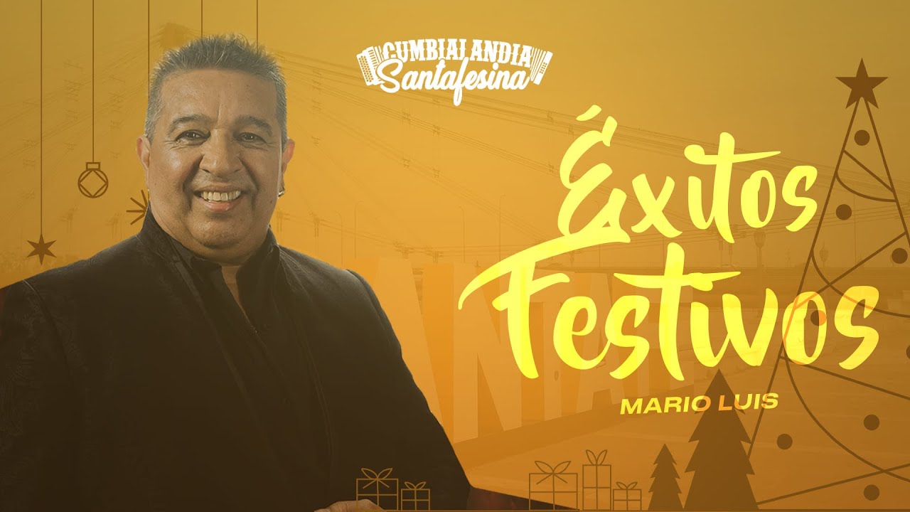 Mario Luis - ÉXITOS FESTIVOS ENGANCHADOS