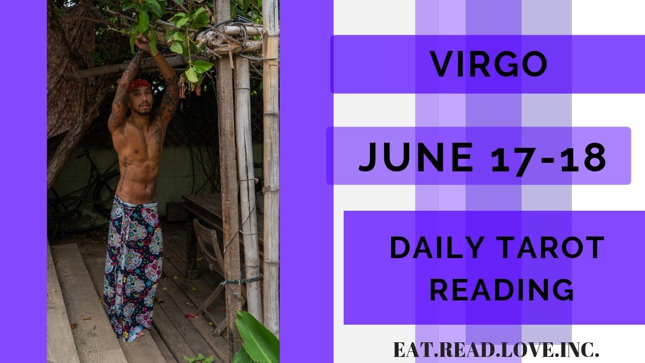 VIRGO - "AFTER THE TRAGEDY WHAT HAPPENS?" JUNE 17-18 DAILY TAROT READING