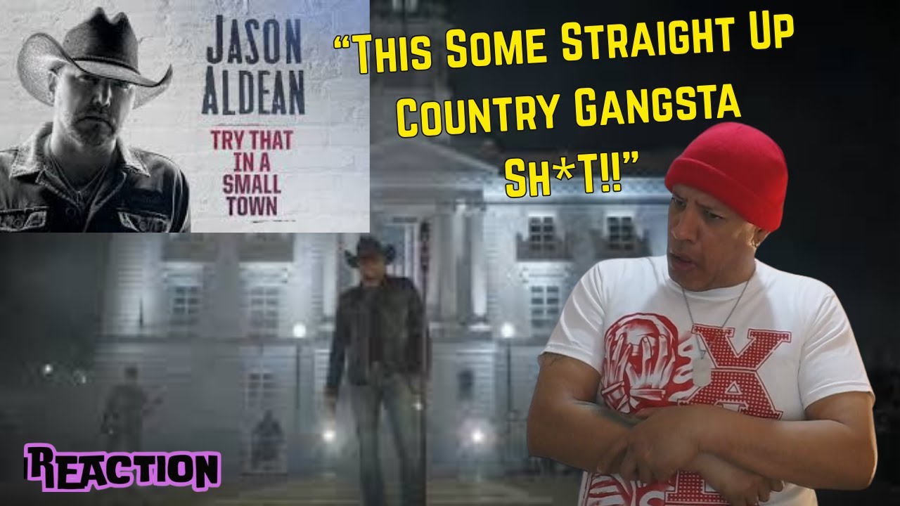 Jason Aldean - Try That In A Small Town MUSIC REACTION