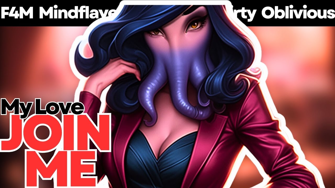 Girlfriend Reveals She Is a MINDFLAYER - F4M SUPER Flirty