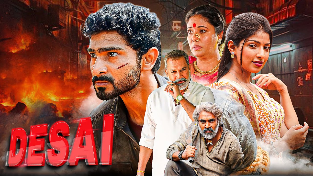DESAI - एक जांबाज़ मर्द की कहानी | New Released Kannada Hindi Dubbed Movie | H Praveen Kumar, Radhya