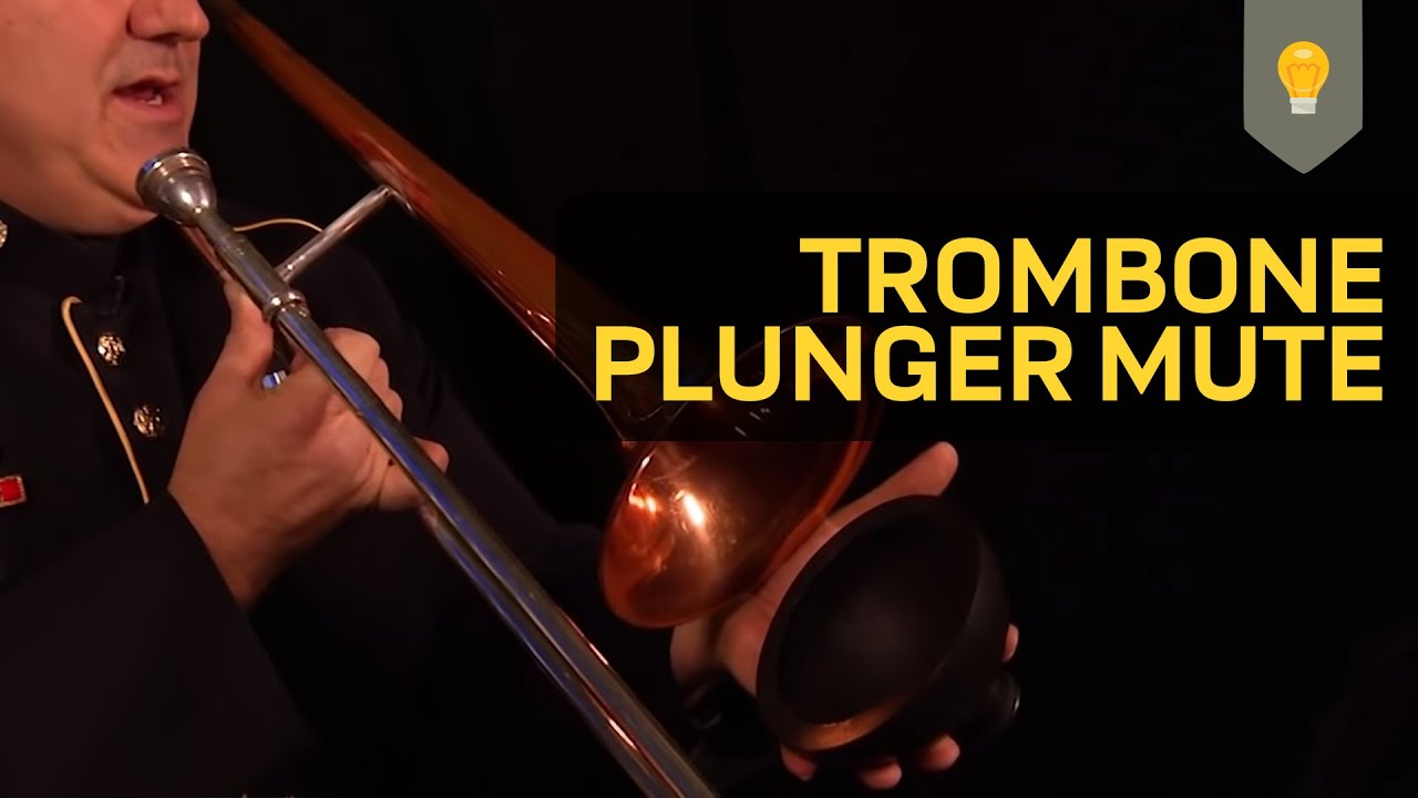 Pro Tips - Trombone Plunger Mute
