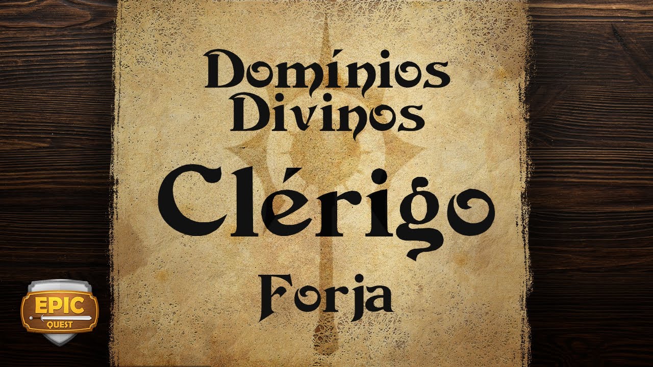 EQ168 - Clérigo - Domínio da Forja