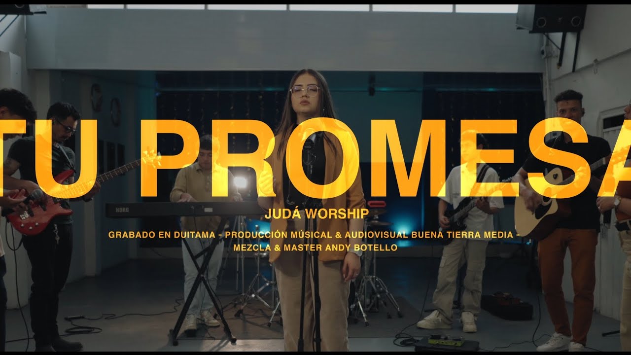 TU PROMESA - JUDÁ WORSHIP (VIDEO OFICIAL)