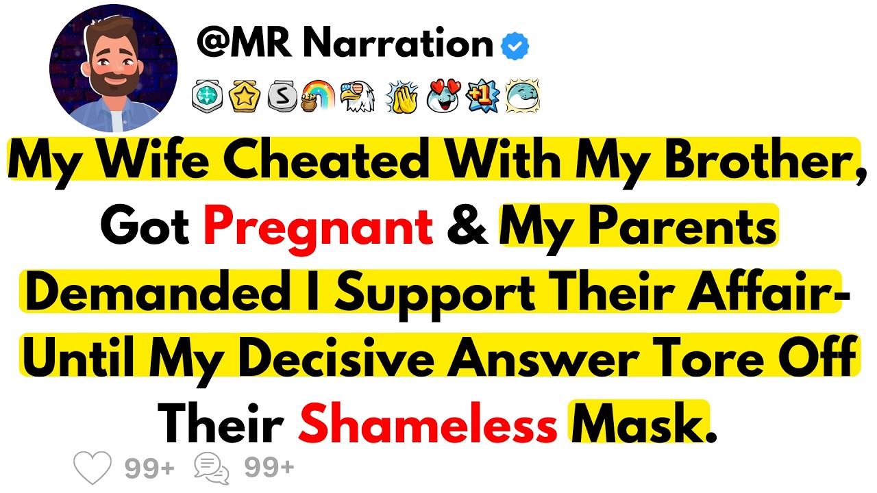 My Wife Cheated With My Brother & Got Pregnant&mdash;Then My Answer Exposed Them All.