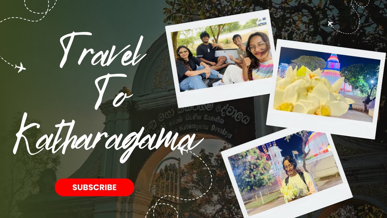 Katharagama Travel Vlog🌏📍🙏🏻 | අපි කතරගම ගියා..🚶🏻‍♀️👍🏻 VLOG 03