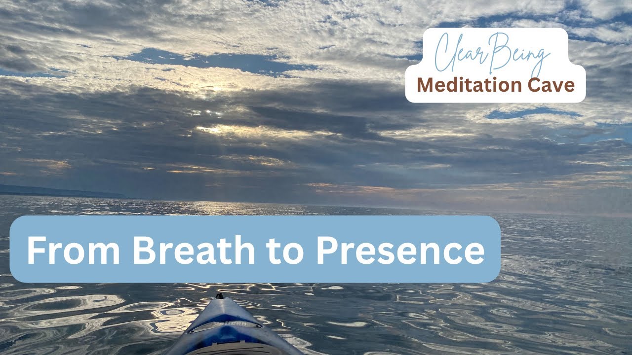 From Breath to Presence