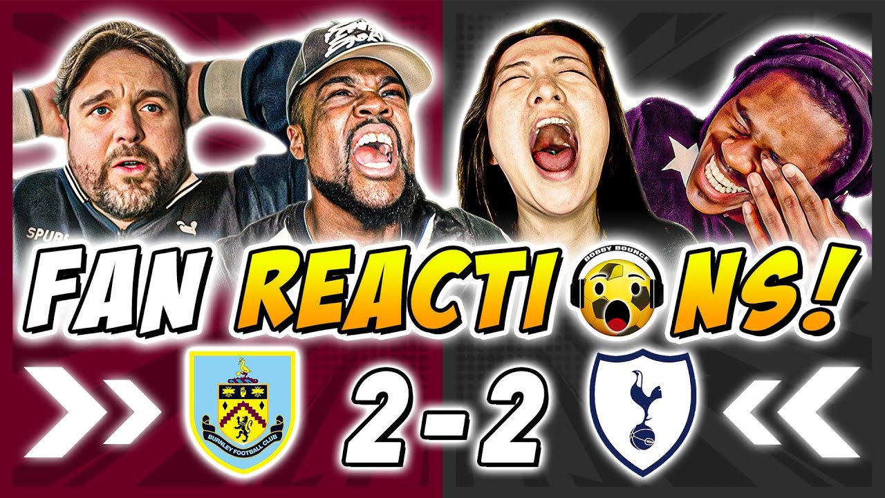 Spurs Fans MELTDOWN 🤬 Reactions to Burnley 2-2 Tottenham | Premier League Fan Reactions