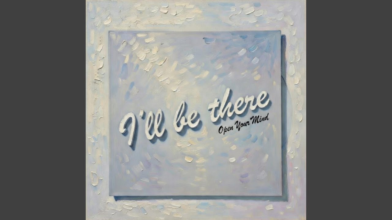 I´ll be there