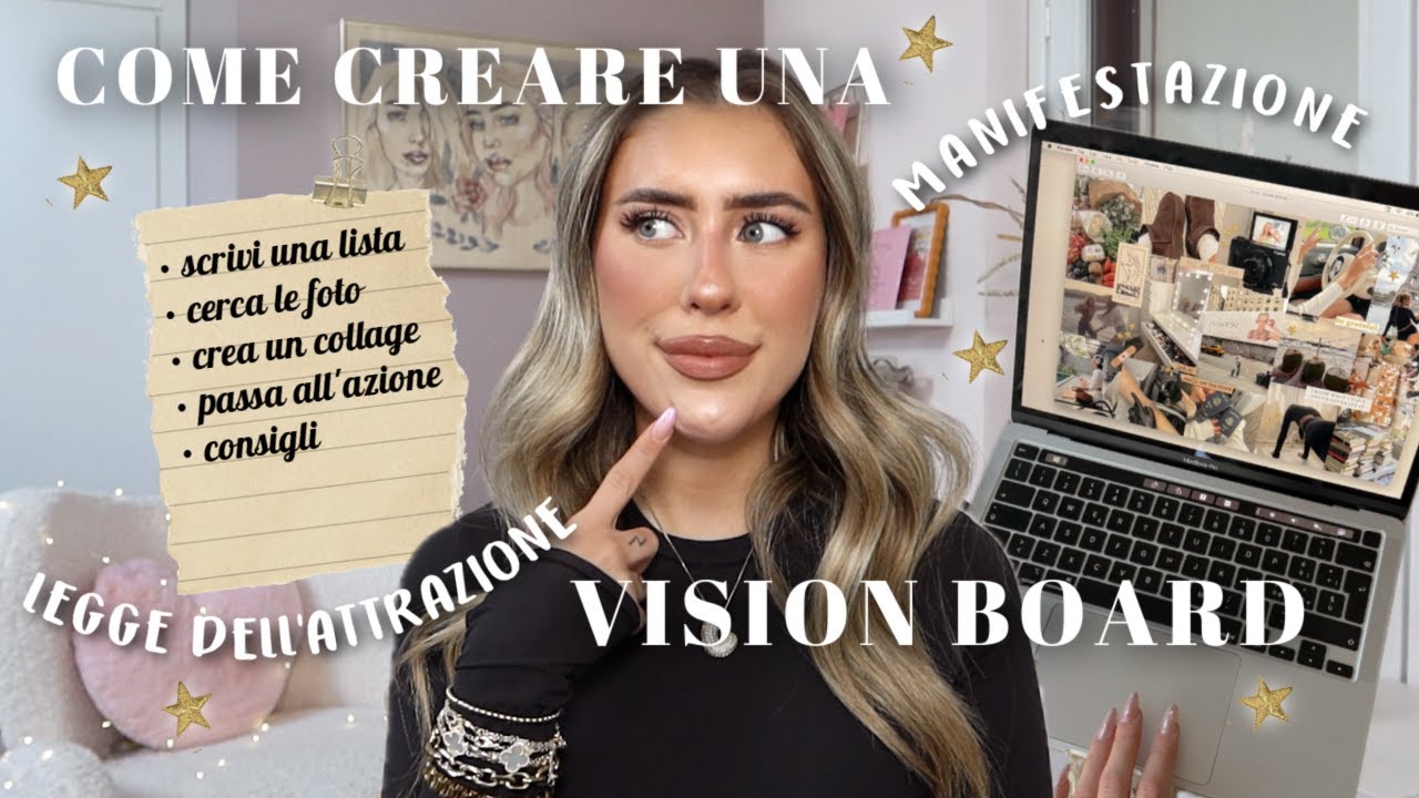 COME CREARE LA VISION BOARD: L'UNICO VIDEO CHE TI SERVIR&Agrave; DAVVERO A MANIFESTARE | CLEOTOMS