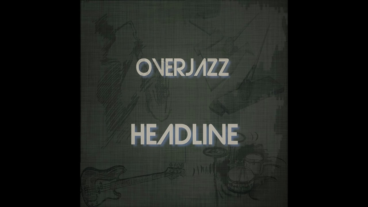 OverJazz - Morning Sun (Original)