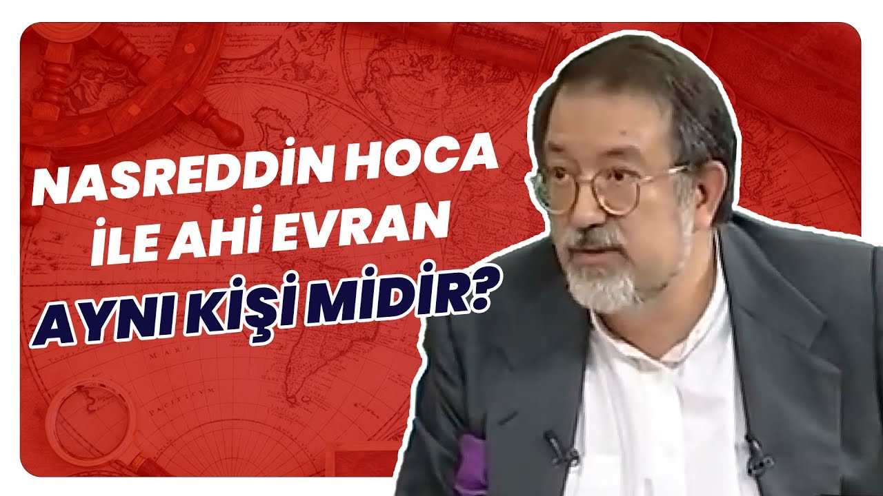 Nasreddin Hoca İle Ahi Evran Aynı Kişi Midir? Murat Bardakçı Anlattı…