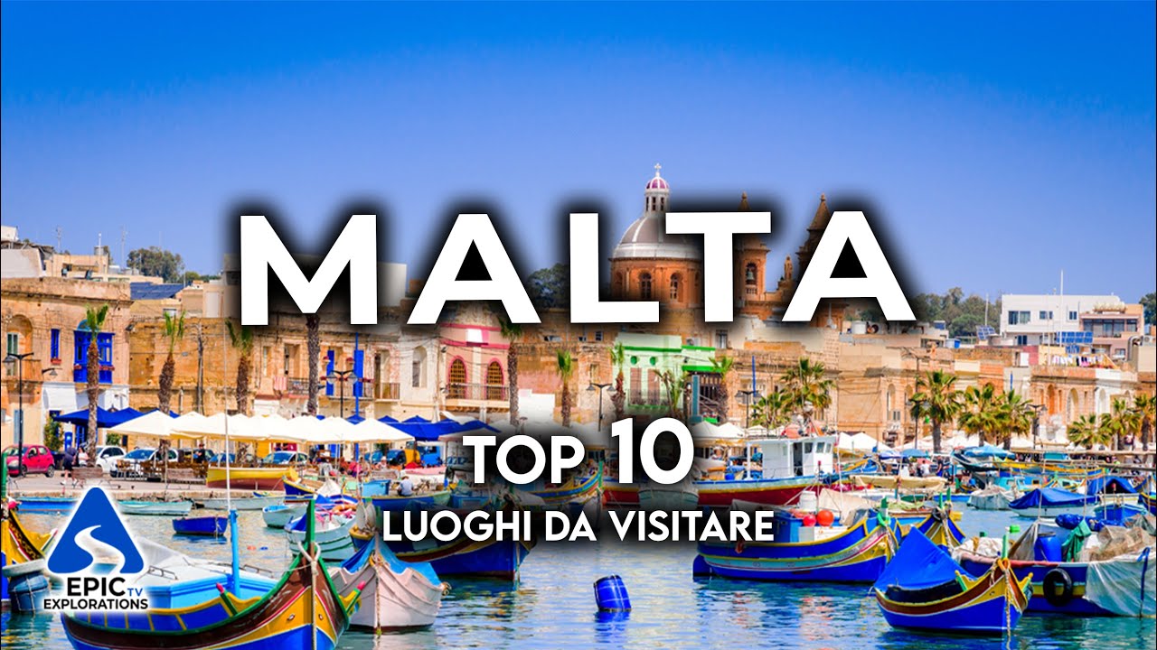 MALTA:  Top 10 Posti e Luoghi da Visitare | 4K Guida di Viaggio