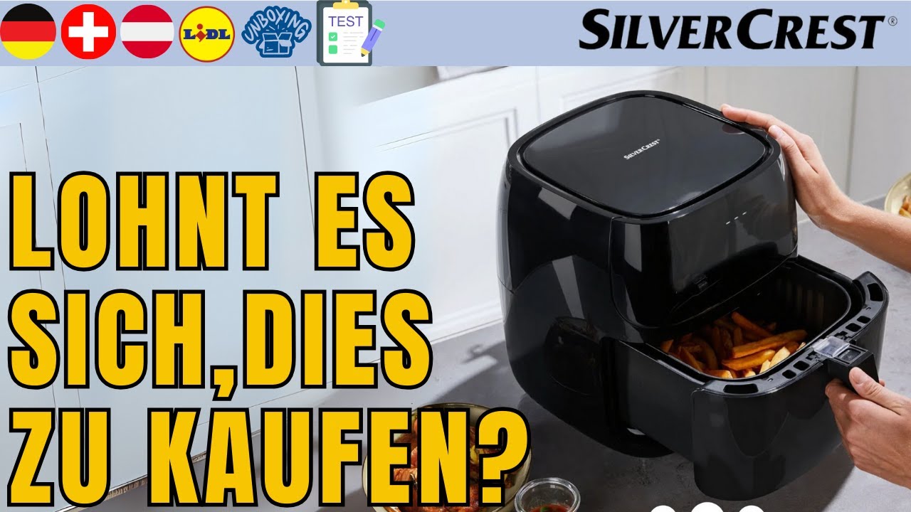 DIGITALE HEIßLUFTFRITTEUSEN XL SilverCrest SHFD 2150 A3 DEUTSCHLAND DEUTSCH  SWITZERLAND LIDL