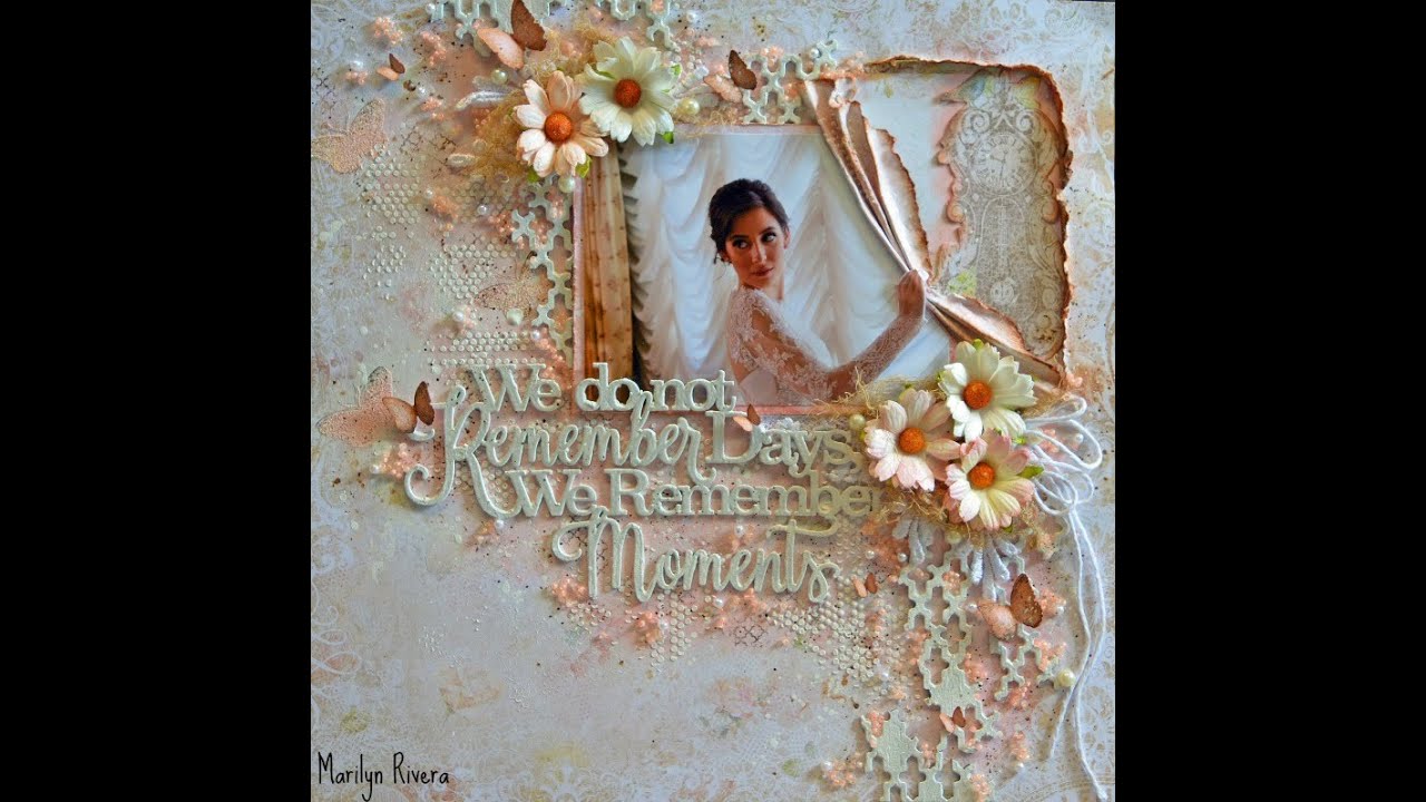Wedding -Shabby Chic/Mixed Media Scrapbooking Layout