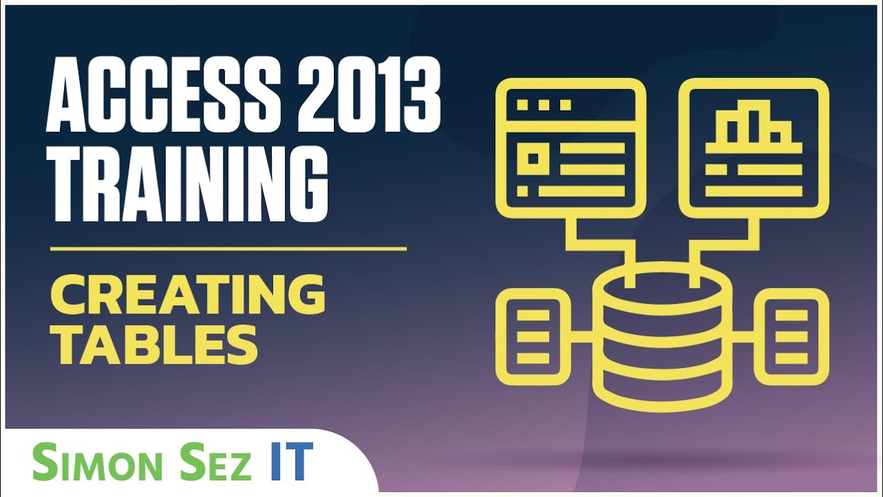 Microsoft Access 2013 Tutorial - Relationships Between Tables - Part 1 - Access 2013 Training