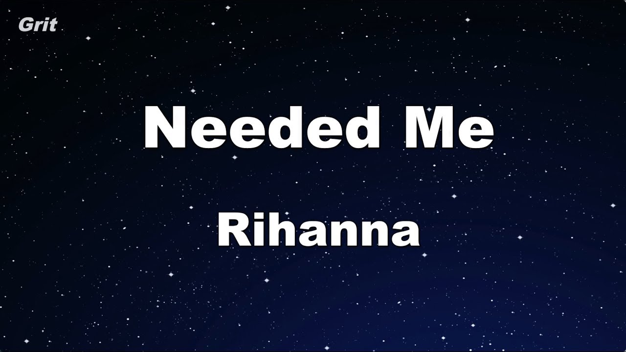 Needed Me - Rihanna Karaoke 【No Guide Melody】Instrumental