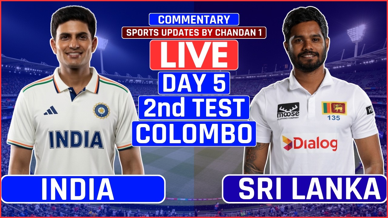 India vs Sri Lanka 2nd Test Day 5 Live Scores | IND vs SL 2nd Test Live Scores & Commentary