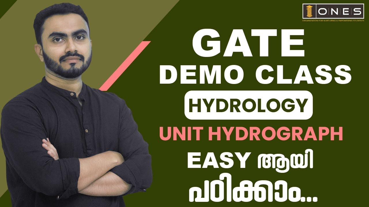 GATE | HYDROLOGY  - DEMO CLASS | UNIT HYDROGRAPH | ONES