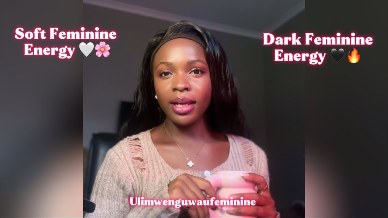 Jinsi ya kutumia SOFT& DARK FEMININE ENERGY