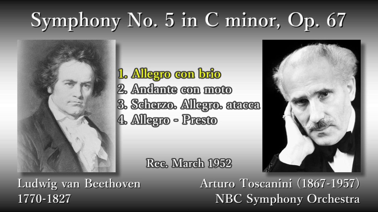 Beethoven: Symphony No. 5, Toscanini & NBCso (1952) ベートーヴェン 交響曲第5番 トスカニーニ