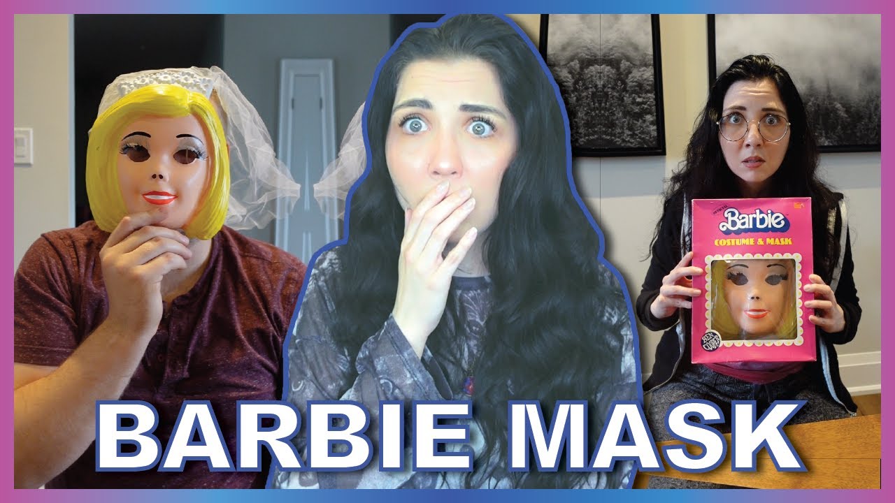 The Terrifying Barbie Mask From The 80s Arrived At Our House