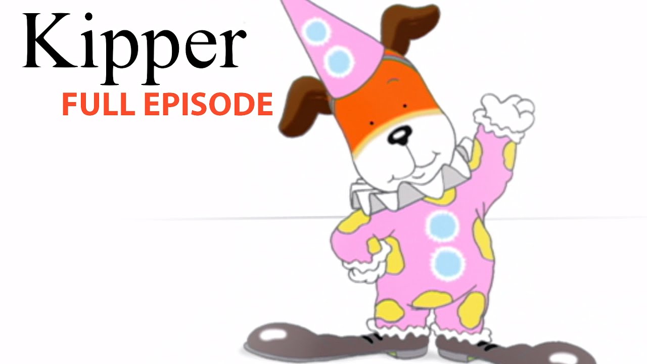 The Costume Party | Kipper the Dog | Season 5 Full Episode | Kids Cartoon Show