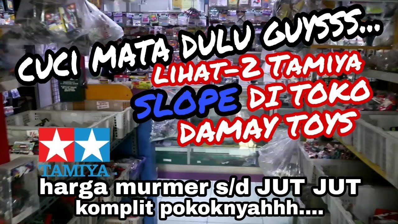 Ayo main Tamiya..!! lengkap nih di DAMAY TOYS mobilan SLOPE dari yg murah sampai spek kejurnas SLOOP