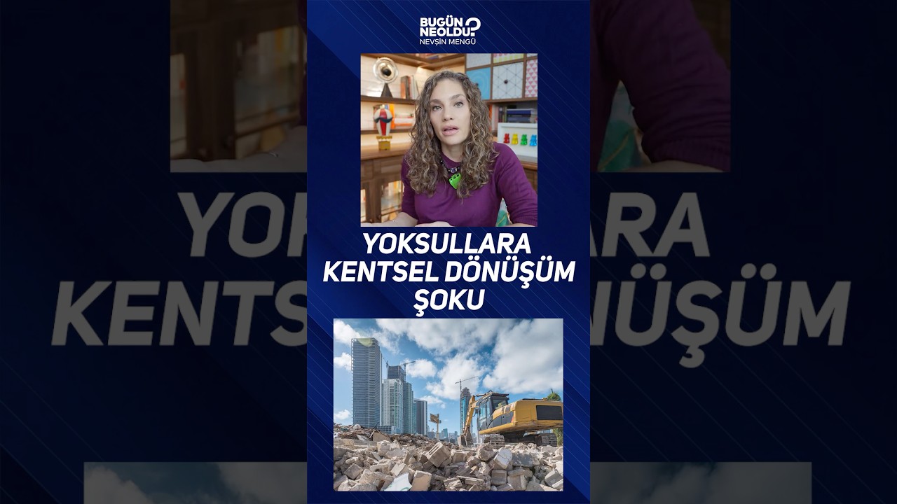 YOKSULLARA KENTSEL D&Ouml;N&Uuml;Ş&Uuml;M ŞOKU