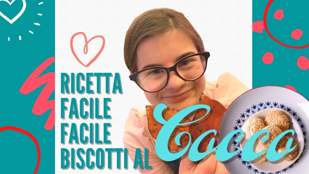 Biscotti al cocco facili /sindrome di Down