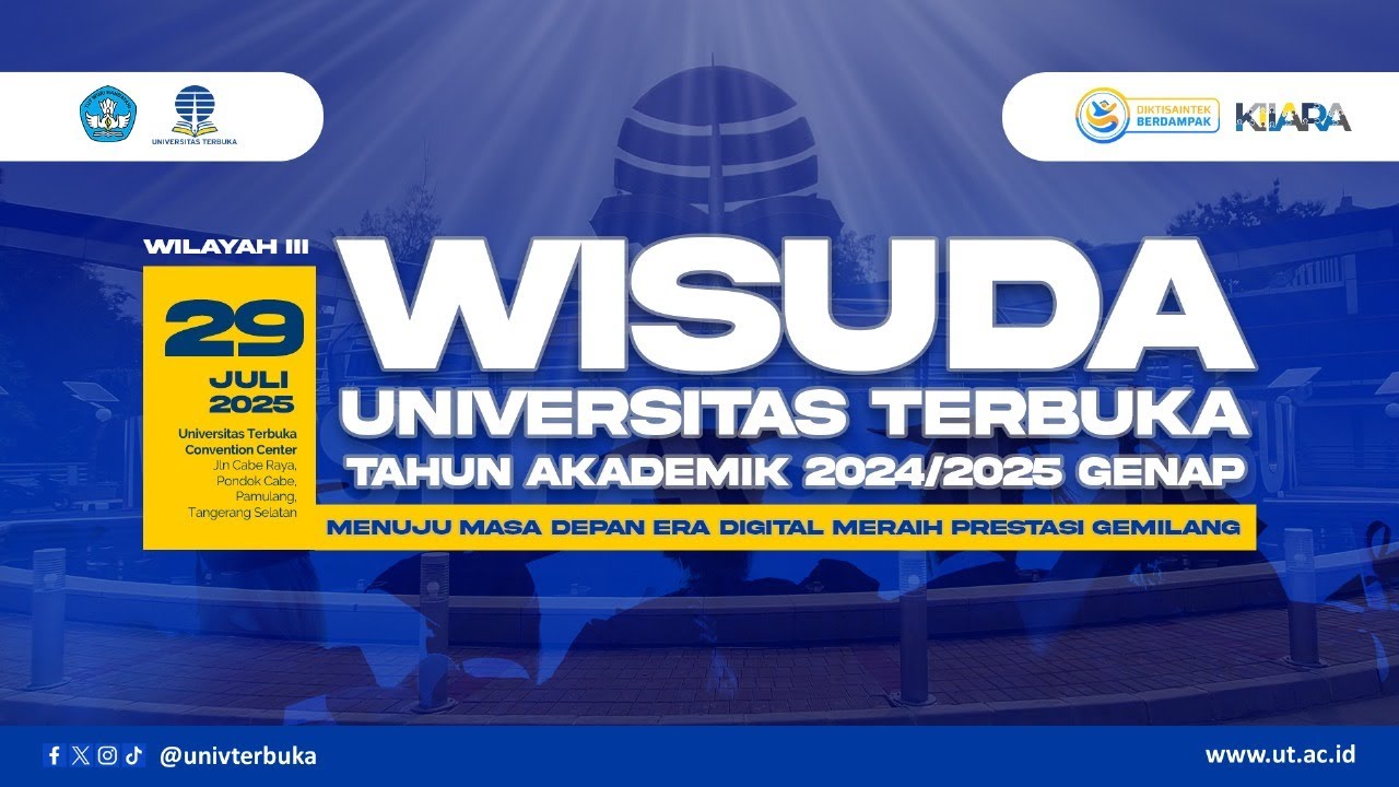 Wisuda Universitas Terbuka Tahun Akademik 2024/2025 Genap Wilayah 3