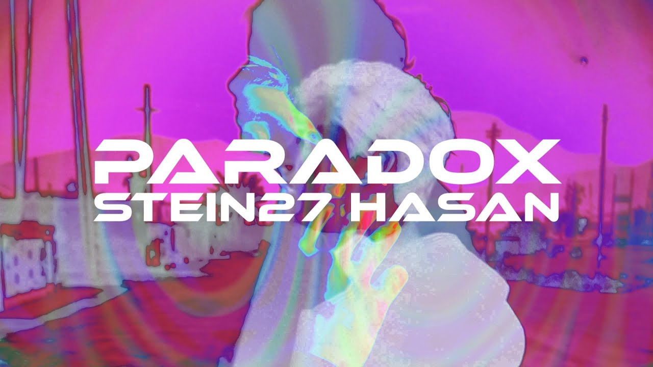 STEIN27 &ndash; Paradox (feat. Hasan)