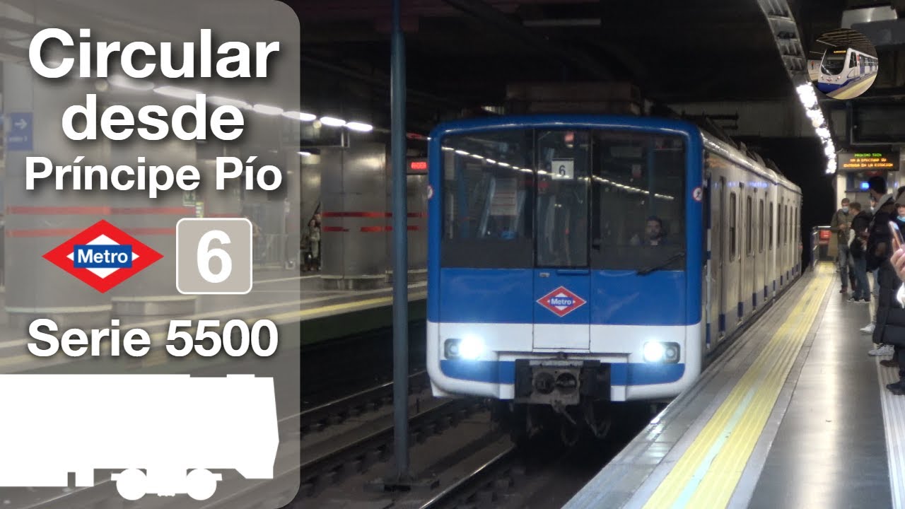 Viaje circular por la vía 2 de línea 6, en serie 5000 4ª | Metro de Madrid