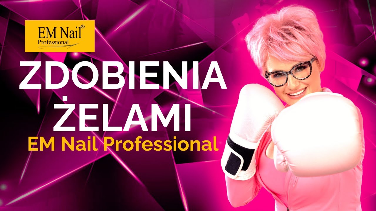 Zdobienia żelami EM NAIL Professional