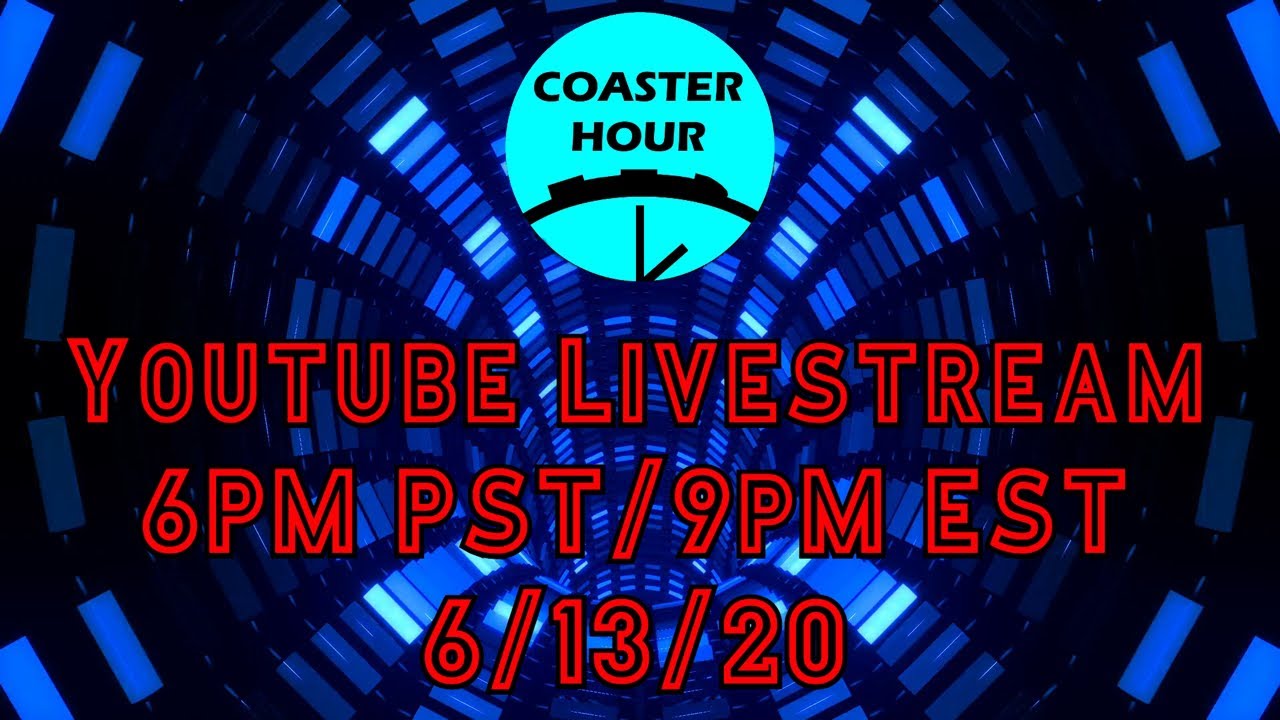 Coaster Hour Livestream