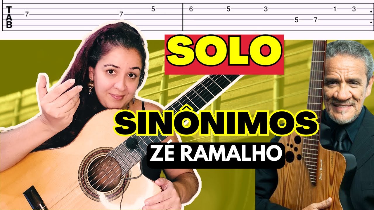 APRENDA SOLAR NO VIOLÃO - SINÔNIMOS - Solo da INTRO - Zé Ramalho