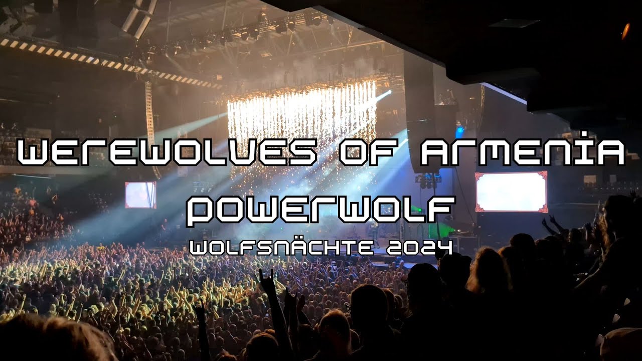 Werewolves of Armenia - Powerwolf: Wolfsnächte Antwerp 2024